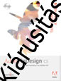 InDesign CS. Megvenn�d? KLIKK!